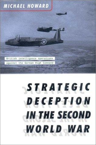 Strategic Deception in the Second World War