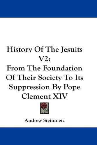 History Of The Jesuits V2