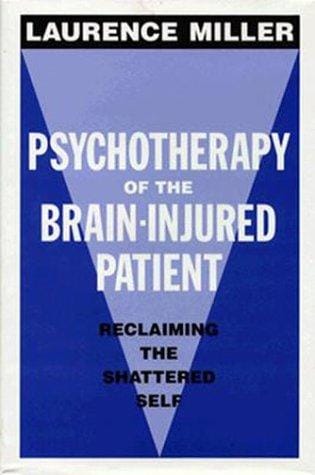 Psychotherapy of the brain-injured patient