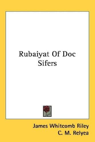 Rubaiyat of Doc Sifers