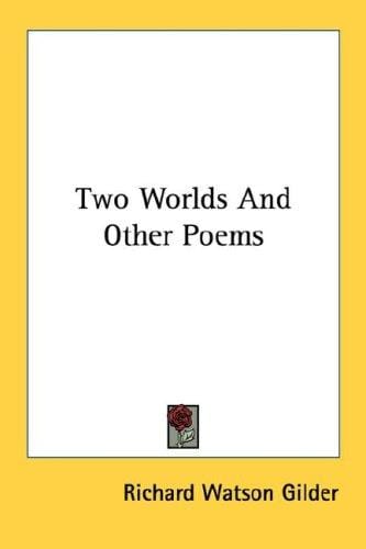 Two Worlds And Other Poems