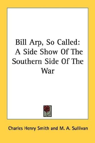 Bill Arp, So Called