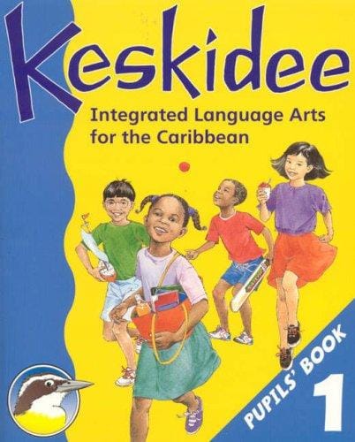 Keskidee Integrated Language Arts for the Caribbean
