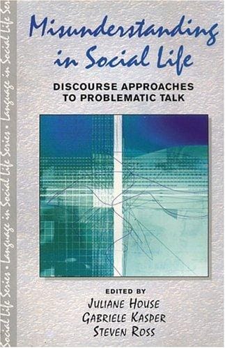 Misunderstanding in social life