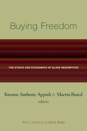 Buying freedom