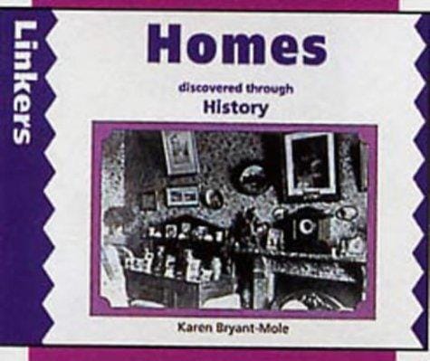 Homes Discovered Through History (Linkers)