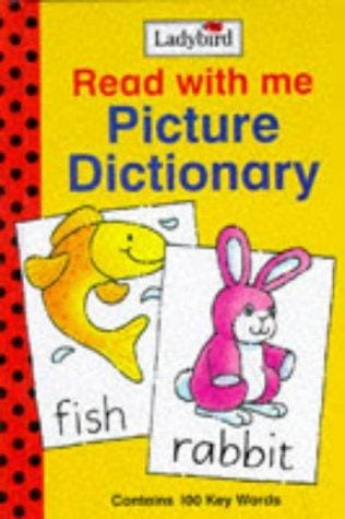 Picture Dictionary (Read with Me: Key Words Reading Scheme)