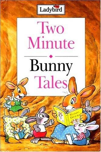 Bunny Tales (Two Minute Tales)
