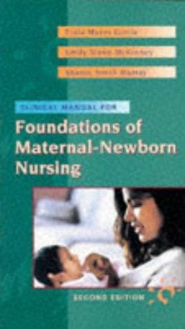 Clinical manual for foundations of maternal-newborn nursing
