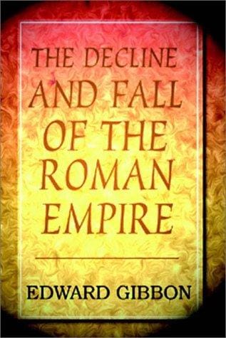 Decline And Fall Of The Roman Empire, The