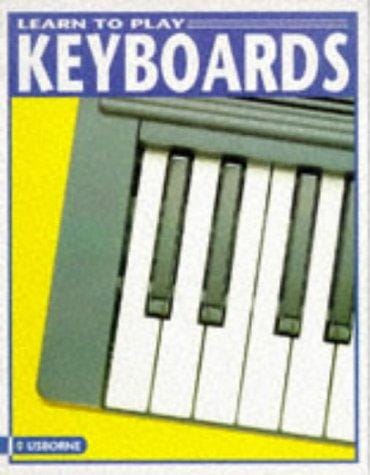 Learn to Play Keyboards (Learn to Play)