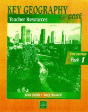 Key Geography for GCSE (Key Geography)