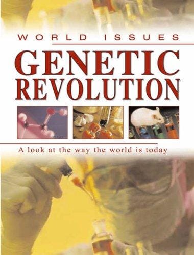 Genetic Revolution (World Issues)