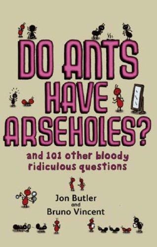 Do ants have arseholes?