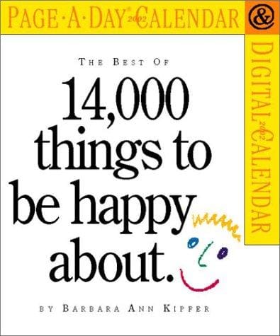 Best of 14,000 Things to be Happy About Page-A-Day Calendar 2002