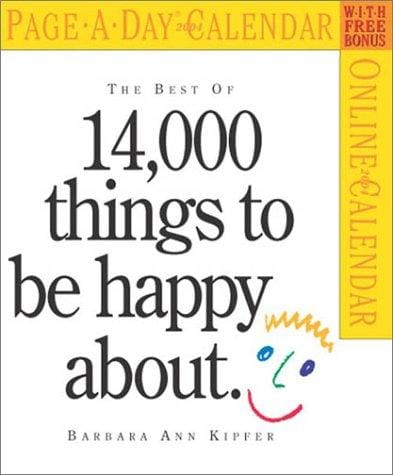 14,000 Things to Be Happy About Page-A-Day Calendar 2004 (Page-A-Day(r) Calendars)