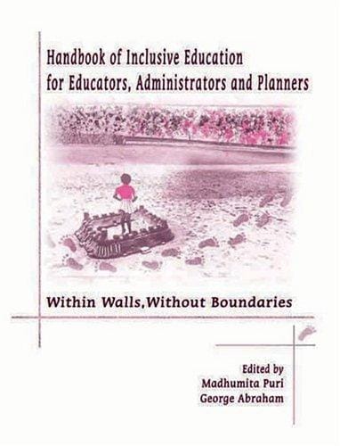 Handbook of inclusive education for educators, administrators, and planners
