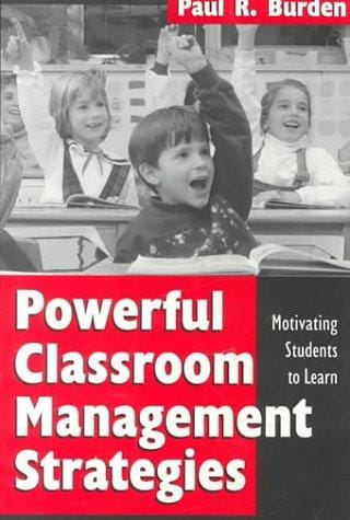 Powerful Classroom Management Strategies
