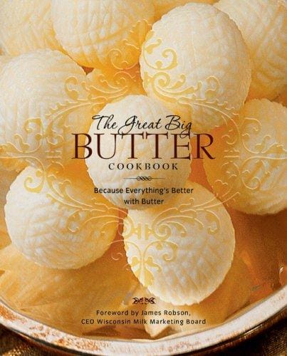 The great big butter cookbook