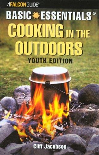 Basic Essentials Cooking in the Outdoors, Youth Edition