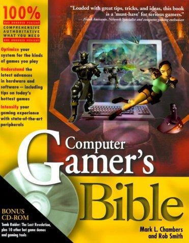 Computer Gamer¬s Bible