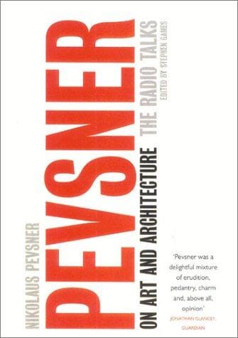 Pevsner on art and architecture