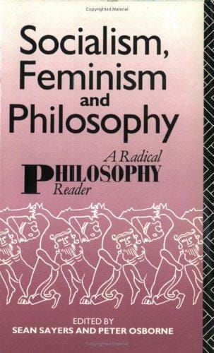 Socialism, Feminism and Philosophy