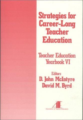 Strategies for career-long teacher education