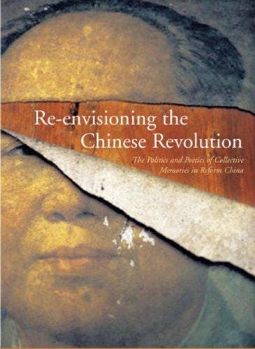 Re-envisioning the Chinese revolution