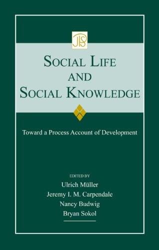 Social life and social knowledge