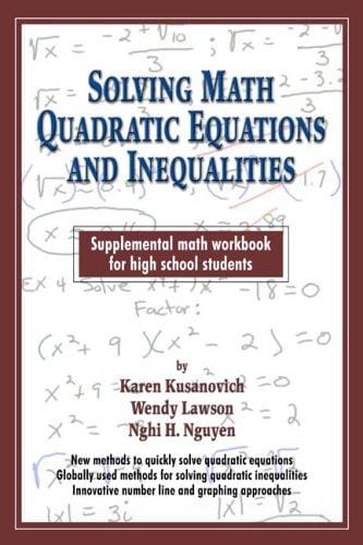 Solving Math Quadratic Equations and Inequalities