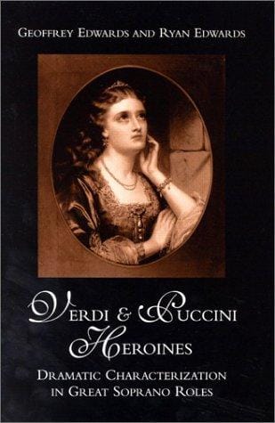 Verdi and Puccini heroines