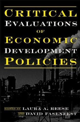Critical evaluations of economic development policies