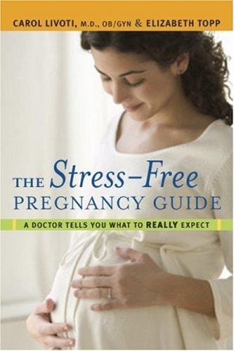 The stress-free pregnancy guide
