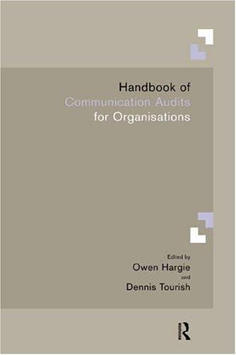 Handbook of Communication Audits for Organisations