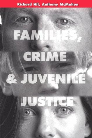 Families, crime, and juvenile justice