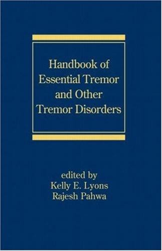 Handbook of essential tremor and other tremor disorders