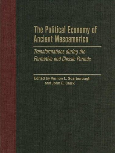 The political economy of ancient Mesoamerica