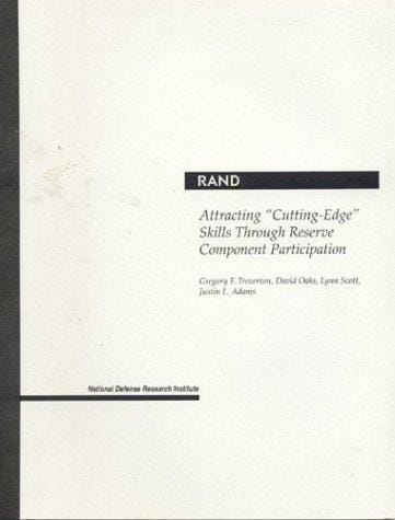 Atracting Cutting EdgeSkills Through Reserve Component Participation