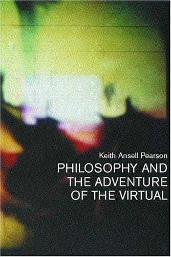 Philosophy and the Adventure of the Virtual