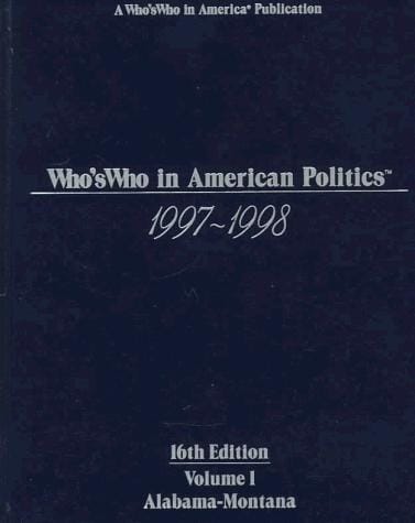 Who's Who in American Politics 1997-1998 (Who's Who in American Politics)