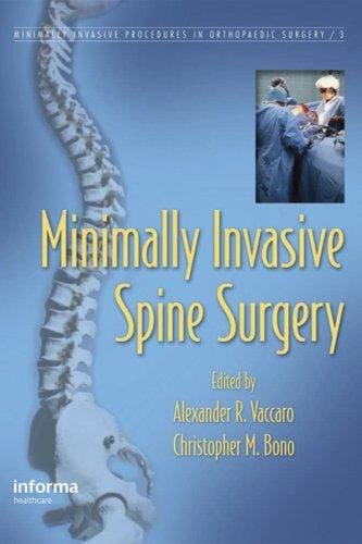 Minimally invasive spine surgery