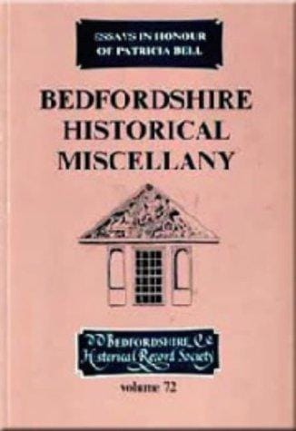 Bedfordshire historical miscellany