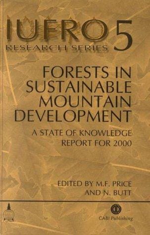 Forests in sustainable mountain development