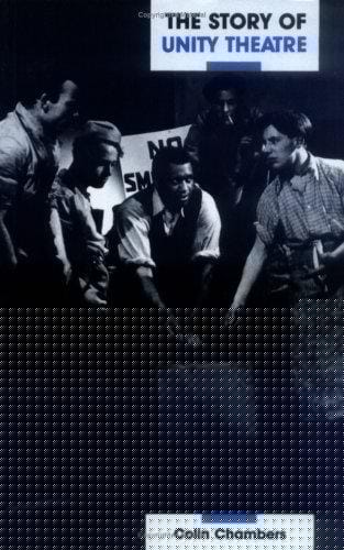 The story of Unity Theatre