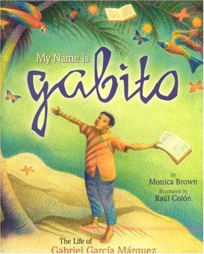 My Name Is Gabito