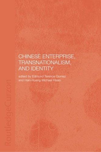 Chinese enterprise, transnationalism, and identity