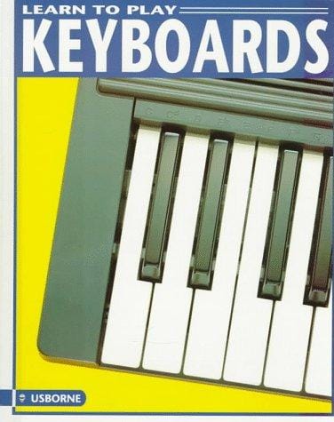 Learn to Play Keyboards (Learn to Play Series)