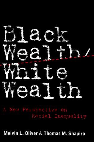 Black wealth/white wealth