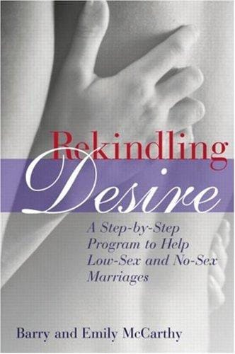 Rekindling desire